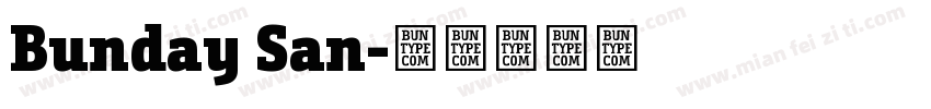 Bunday San字体转换